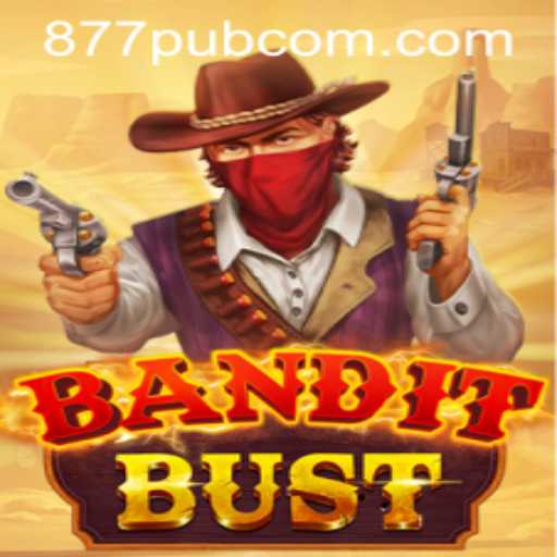 Unveiling the Intrigue of BanditBust: The Thrilling Game Taking Over 877pub